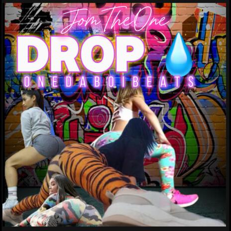 Drop (TWERK BEAT) | Boomplay Music