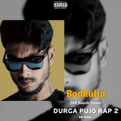 Badkulla Durga Pujo Rap 2 | Boomplay Music