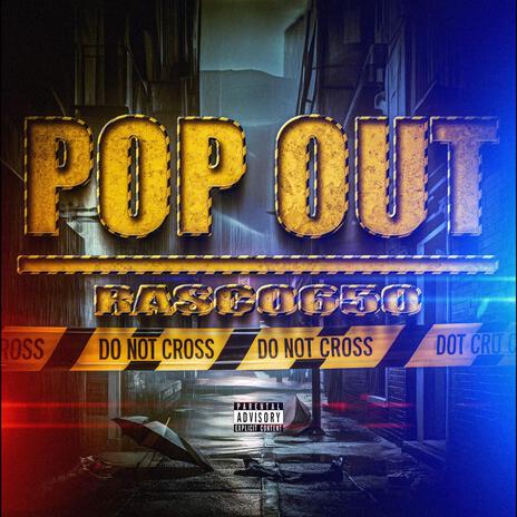 Pop out | Boomplay Music