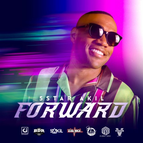 forward (Radio Edit) ft. 5 star akil | Boomplay Music