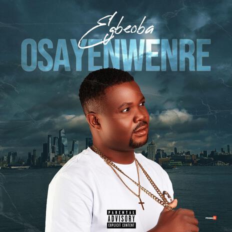 Osayemwenre | Boomplay Music