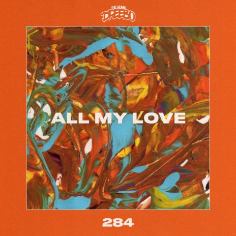 All My Love | Boomplay Music