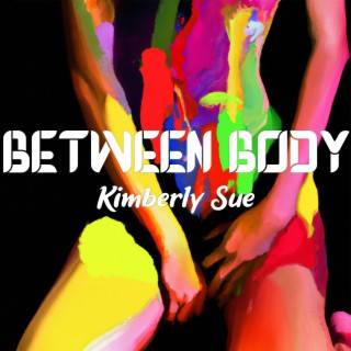 Between Body