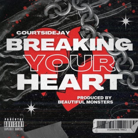 Breaking Your Heart | Boomplay Music