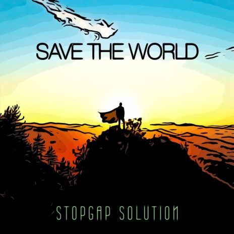 Save the World | Boomplay Music