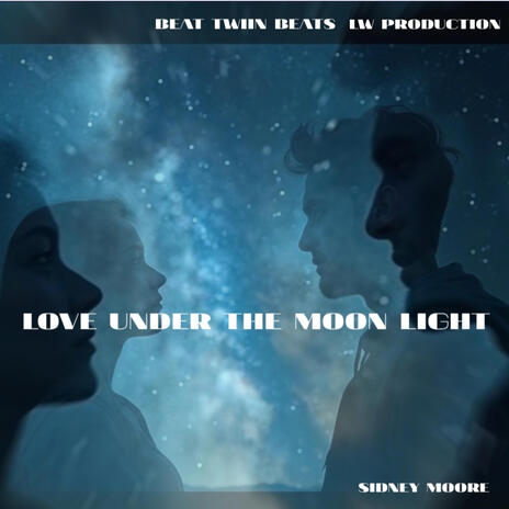 Love under the moonlight