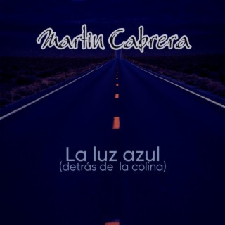 La luz azul (detrás de la colina)