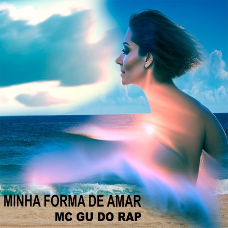 MINHA FORMA DE AMAR | Boomplay Music