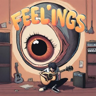 Feelings