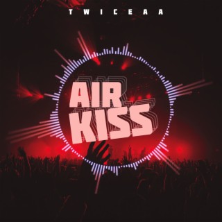 Air Kiss