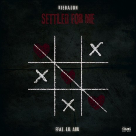 Settled For Me ft. Lil Ahk | Boomplay Music