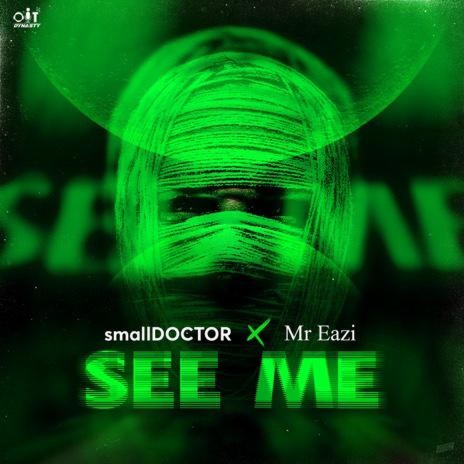 See Me ft. Mr Eazi | Boomplay Music