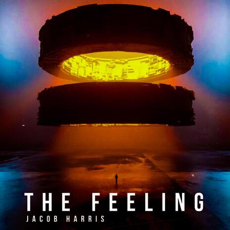 The Feeling | Boomplay Music