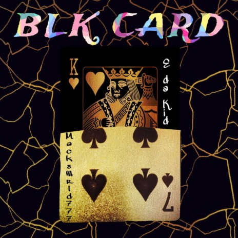 BLK CARD ft. MacksWRLD777 | Boomplay Music