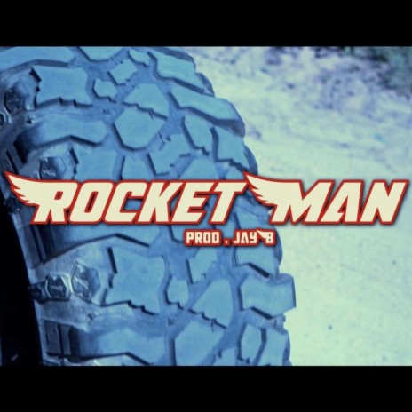 Rocket Man | Boomplay Music