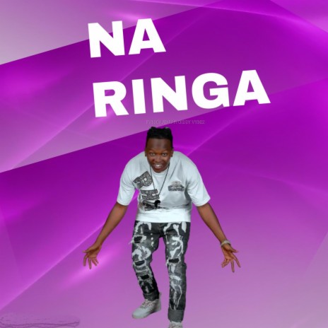 NA RINGA (feat. GIDDY VYBEZ) | Boomplay Music