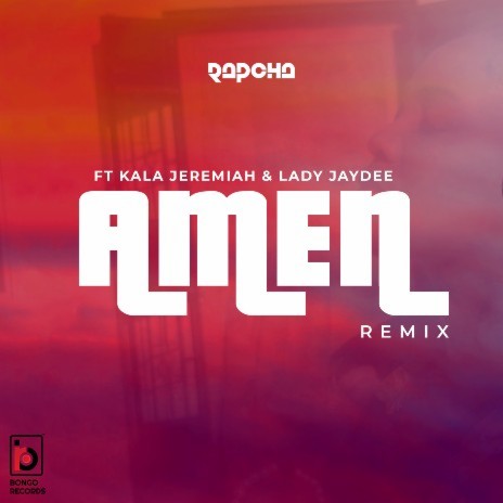 Amen Remix ft. Kala Jeremiah Lady JayDee