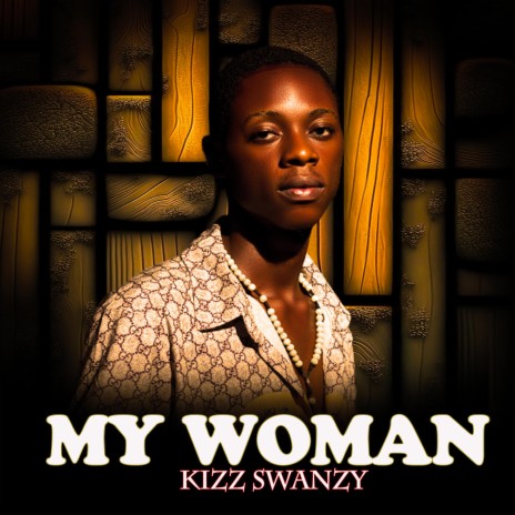 My Woman | Boomplay Music