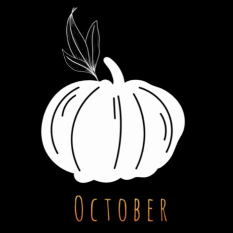 OCTOBER. | Boomplay Music