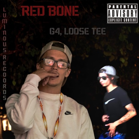 RedBone ft. Loose Tee | Boomplay Music
