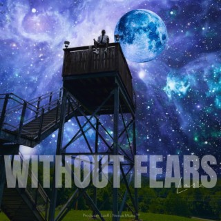 Without Fears lyrics | Boomplay Music