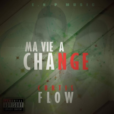 Ma vie a change | Boomplay Music