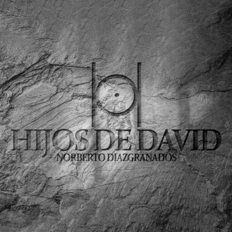 Hijos de David | Boomplay Music