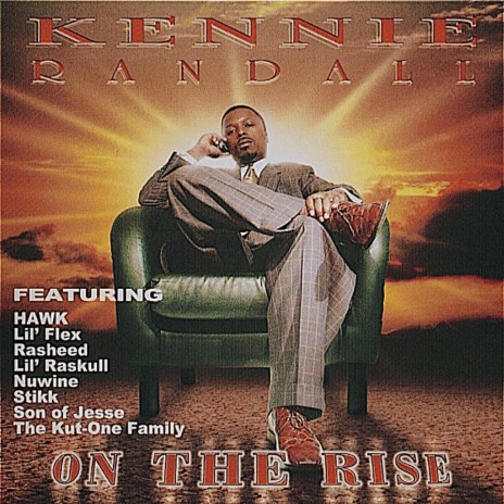 ON THE RISE ft. KENNIE RANDALL