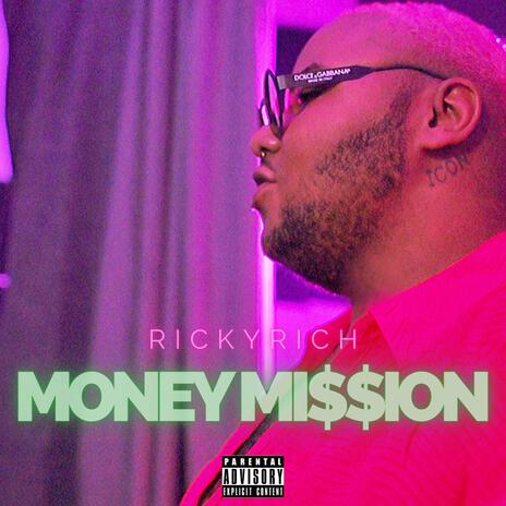 Money Mission | Boomplay Music