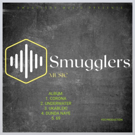 SMUGGLERS UNDERWATER | Boomplay Music