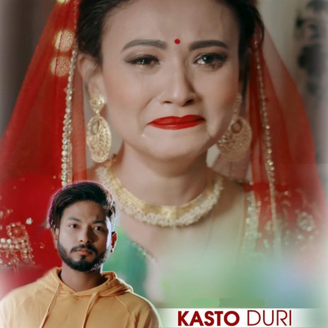 Kasto Duri ft. Narayan Gautam & Bikram Baral