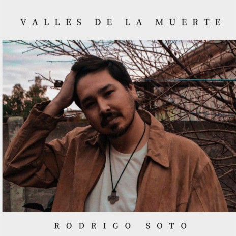 Valles de la Muerte | Boomplay Music