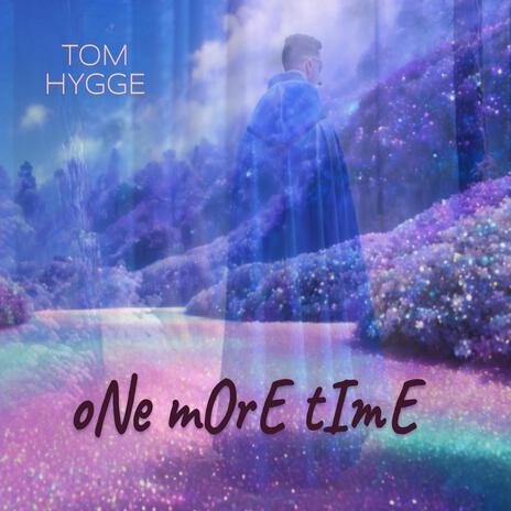 One More Time | Boomplay Music