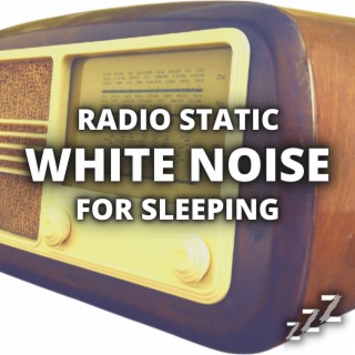 Radio Static White Noise For Sleeping 10 Hours (Loopable, No Fade)