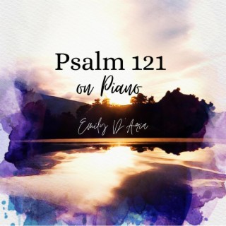 Psalm 121 on piano
