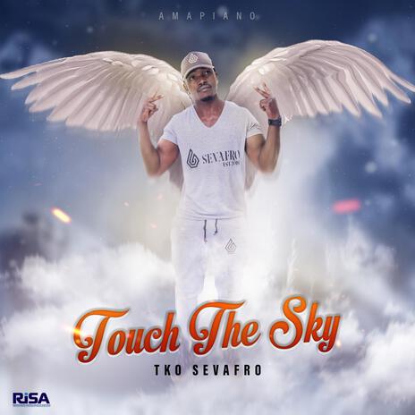 Touch the sky | Boomplay Music