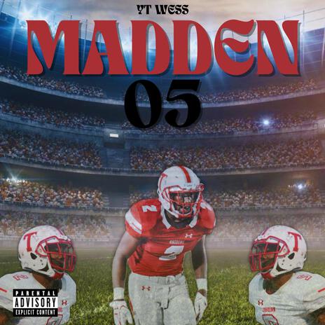 MADDEN 05 | Boomplay Music