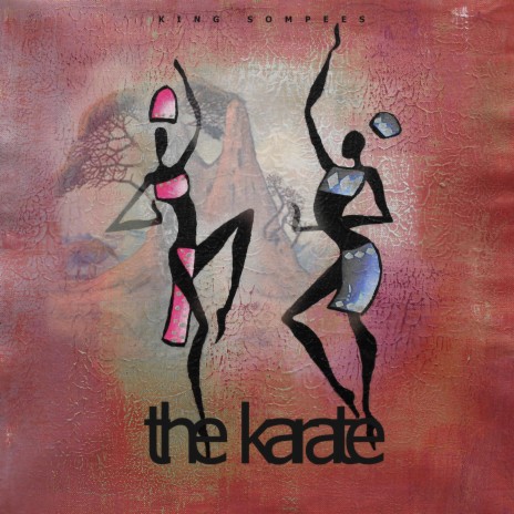 The Karate | Boomplay Music