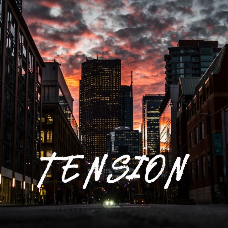 TENSION | Boomplay Music