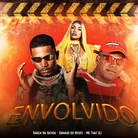 Envolvido (feat. Mc Thay RJ) | Boomplay Music