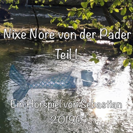 Nixe Nore von der Pader (Kompletter 1. Teil) | Boomplay Music