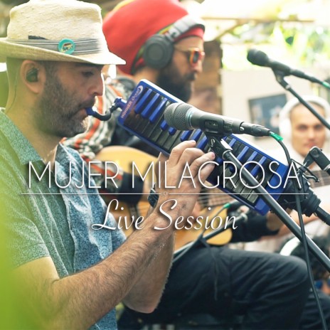 Mujer Milagrosa (Versión Acústica)