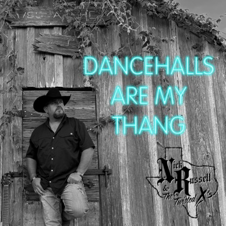 Dancehalls Are My Thang