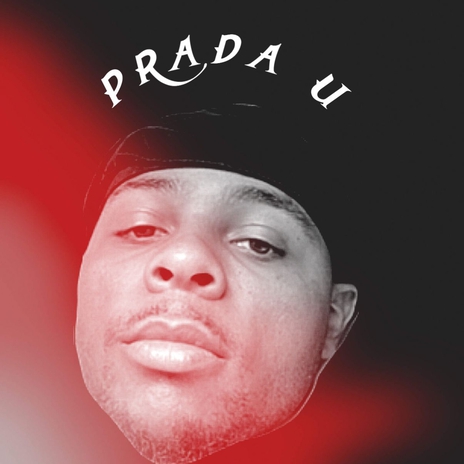 Prada U | Boomplay Music