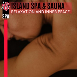 Island Spa & Sauna - Relaxation and Inner Peace