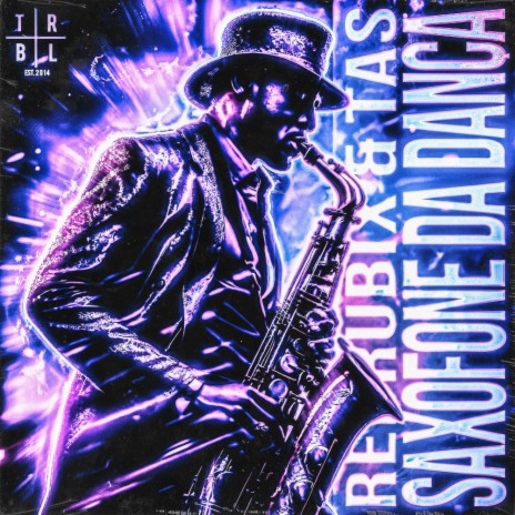 Saxofone da Dança ft. TAS | Boomplay Music