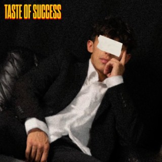 TASTE OF SUCCESS