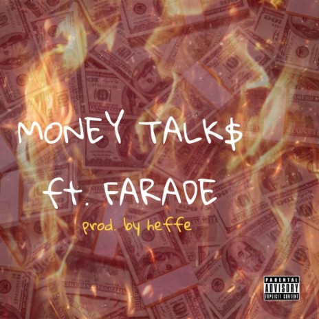 MONEY TALK$ (remix) ft. Farade