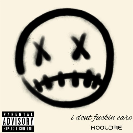 i dont fucking care | Boomplay Music