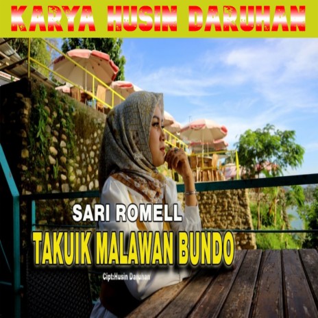 Takuik Malawan Bundo | Boomplay Music